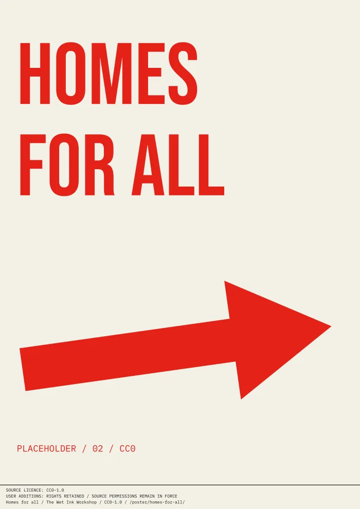 Off-white typographic print reading “HOMES FOR ALL”, with an arrow and a clearly marked placeholder credit.